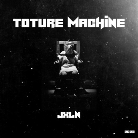 Toture machine | Boomplay Music