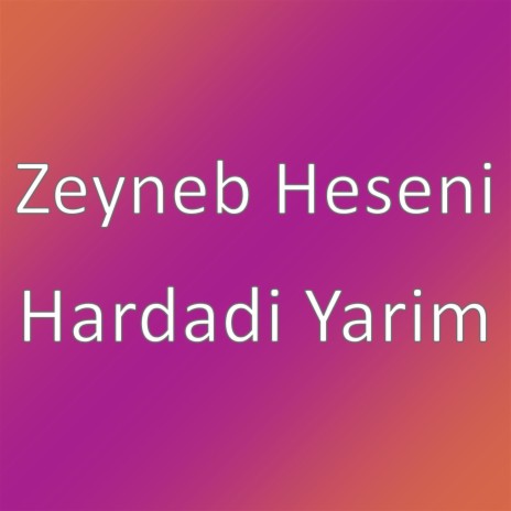 Hardadi Yarim | Boomplay Music