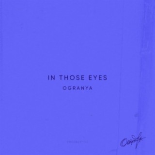 In Those Eyes lyrics | Boomplay Music