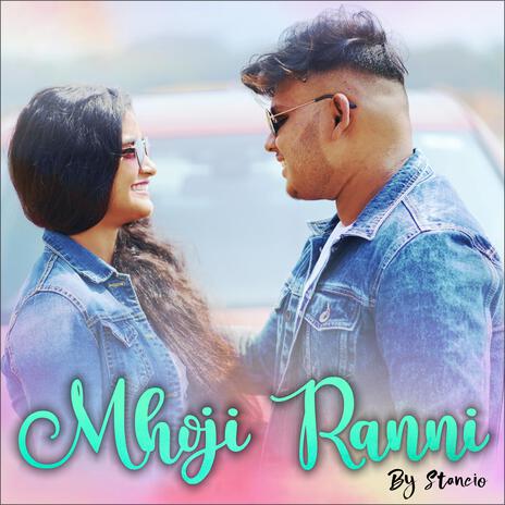 Mhoji Ranni | Boomplay Music