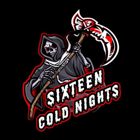 Sixteen Cold Nights | Boomplay Music