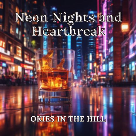 Neon Nights and Drive Ways | Boomplay Music