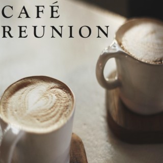 Café Reunion