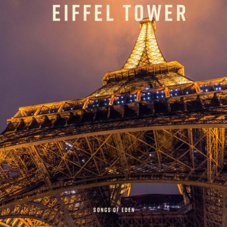 Eiffel Tower | Boomplay Music