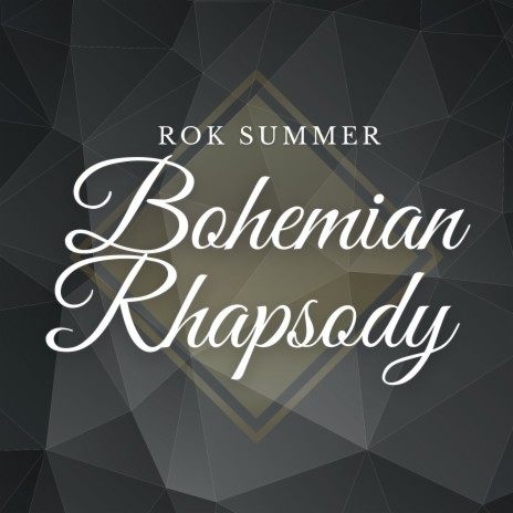 Bohemian Rhapsody | Boomplay Music