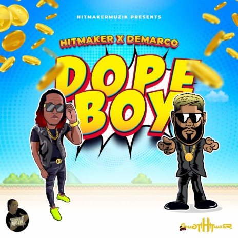 Dope Boy ft. Demarco | Boomplay Music