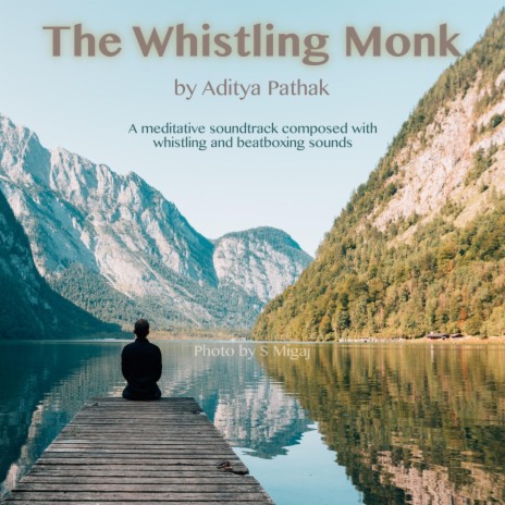 The Whistling Monk