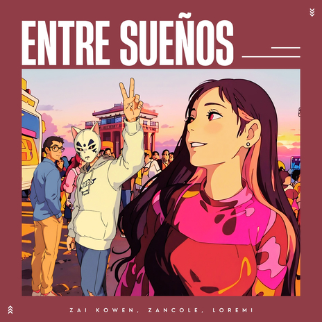 Entre Sueños ft. Zancole & Loremi | Boomplay Music