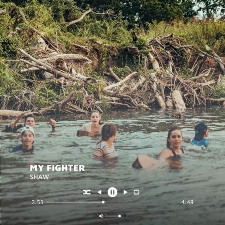 My Fighter | Boomplay Music