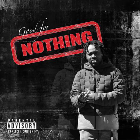 Good For Nothing | Boomplay Music