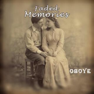 Faded Memories