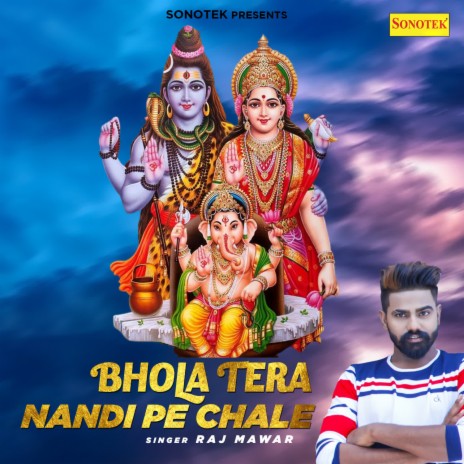 Bhola Tera Nandi Pe Chale | Boomplay Music