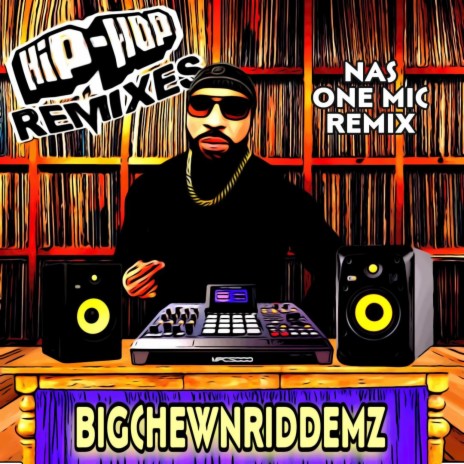 ONE MIC (BigchewnRiddemz Remix)