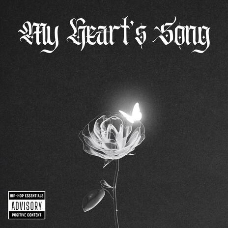 My Heart's Song | Boomplay Music