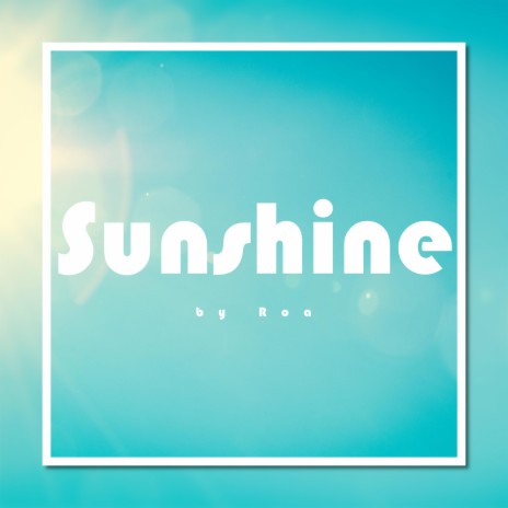 Sunshine | Boomplay Music