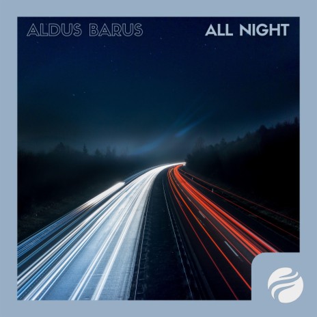 All Night | Boomplay Music