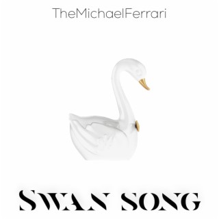 Swan Song