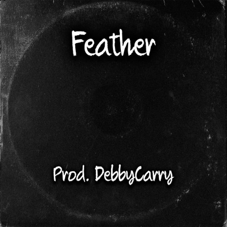 Feather | Boomplay Music