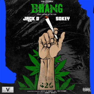 Bhang (feat. Sokey)