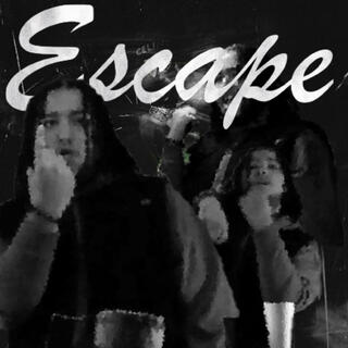 Escape