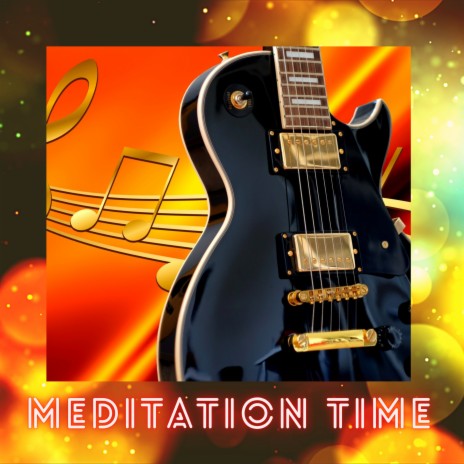 Meditation Time | Boomplay Music