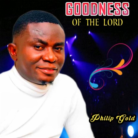 Goodness Of The Lord | Boomplay Music