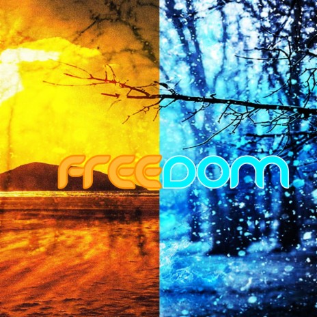 Freedom | Boomplay Music