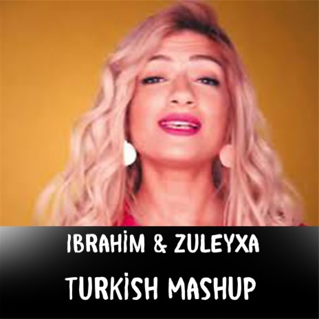 Turkish Mashup | Boomplay Music