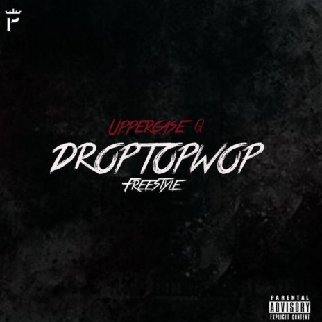 DropTopWop (Freestyle)