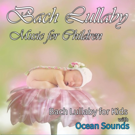 Minuet in G minor, BWV 842 (With Ocean Sounds) ft. Einstein Nature Sounds Academy & Baby Sleep Music Academy | Boomplay Music