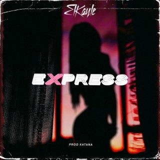 Express lyrics | Boomplay Music