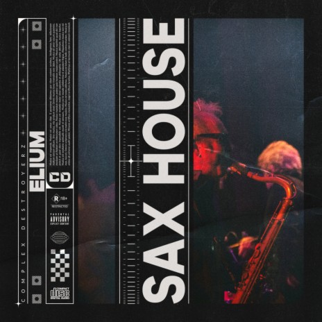 Sax House | Boomplay Music