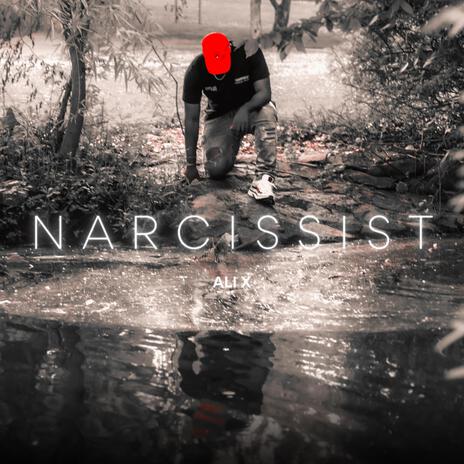 NARCISSIST | Boomplay Music