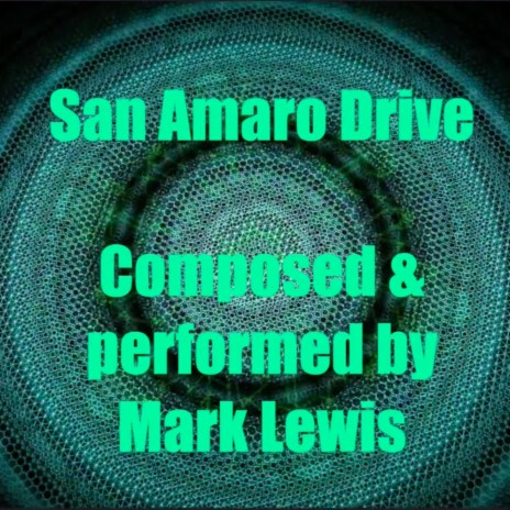 San Amaro Drive | Boomplay Music