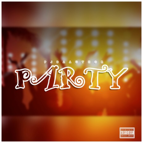 Party | Boomplay Music