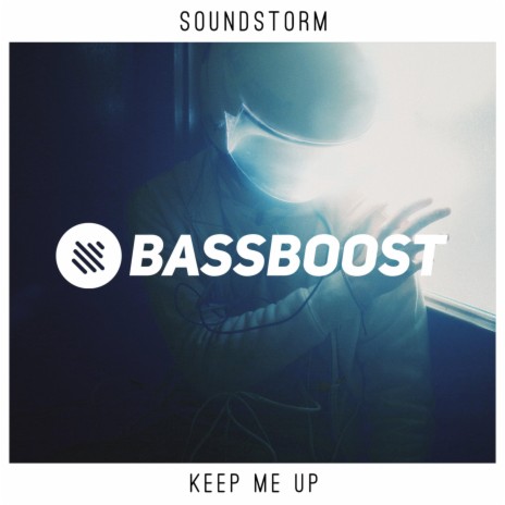 Keep Me Up ft. Bass Boost