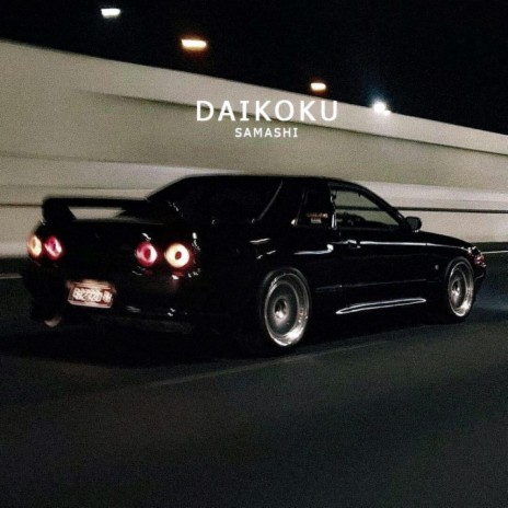 DAIKOKU | Boomplay Music