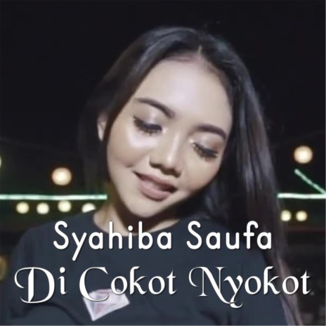 Di Cokot Nyokot | Boomplay Music