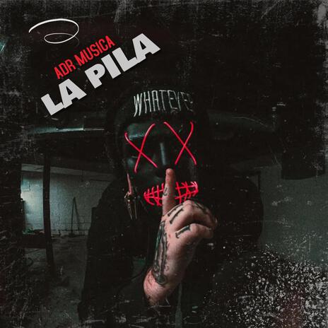 La Pila | Boomplay Music