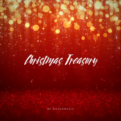 Christmas Treasury | Boomplay Music