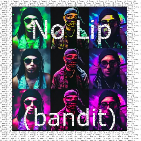 No Lip (Bandit)