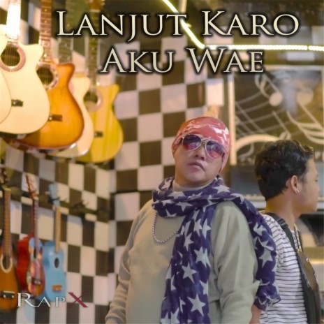 Lanjut Karo Aku Wae | Boomplay Music