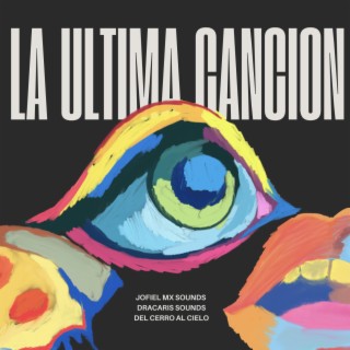 La Ultima Cancion