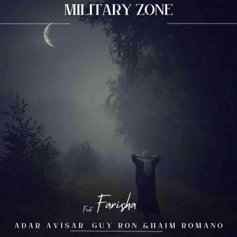 Miltary Zone (feat. Farisha) | Boomplay Music