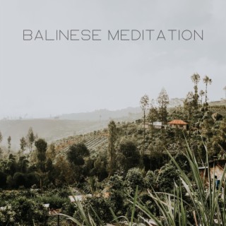 Balinese Meditation