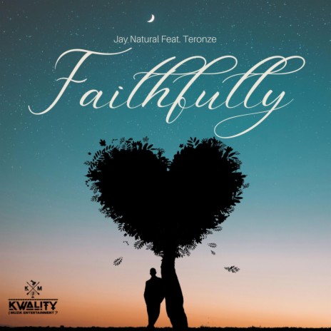 Faithfully ft. Teronze | Boomplay Music