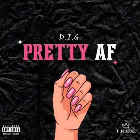 Pretty AF | Boomplay Music