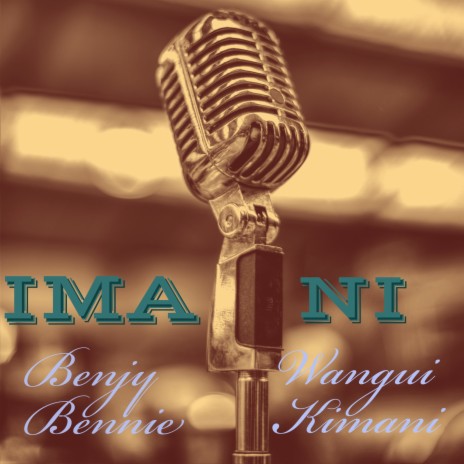 Imani ft. Wangui Kimani | Boomplay Music