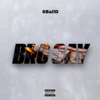Bro Say lyrics | Boomplay Music