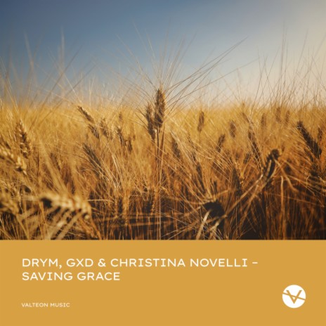 Saving Grace ft. GXD & Christina Novelli | Boomplay Music